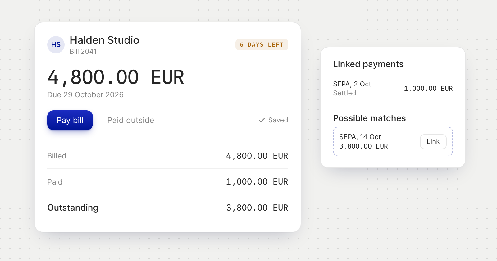 A Halden Studio bill for 4,800.00 EUR with 6 days left, Pay bill and Paid outside, a linked payment and a possible match to link.