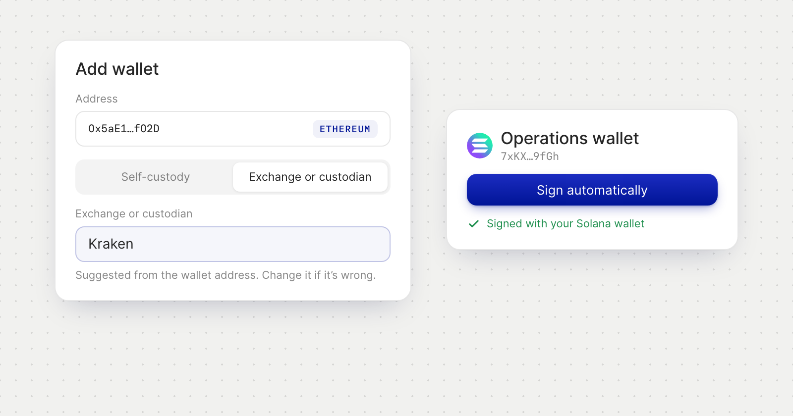 Add wallet with Exchange or custodian chosen and a suggested custodian, beside a Solana wallet signed automatically.