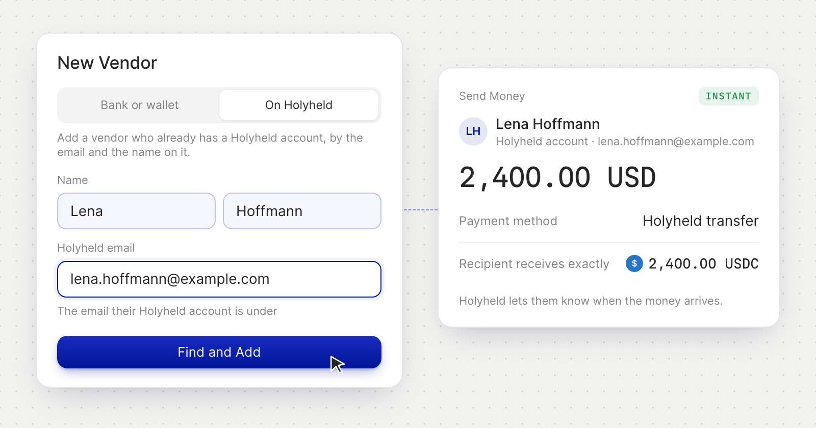New Vendor on the On Holyheld tab with Lena Hoffmann and her Holyheld email, beside Send Money paying her 2,400.00 USD by Holyheld transfer: instant and free, a 0.00 USD fee, and exactly 2,400.00 USDC received.